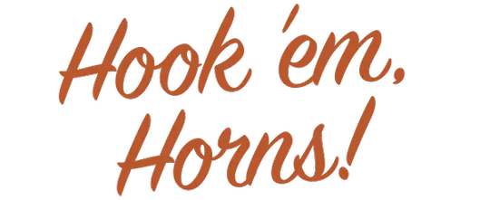 Hook 'em, Horns! script