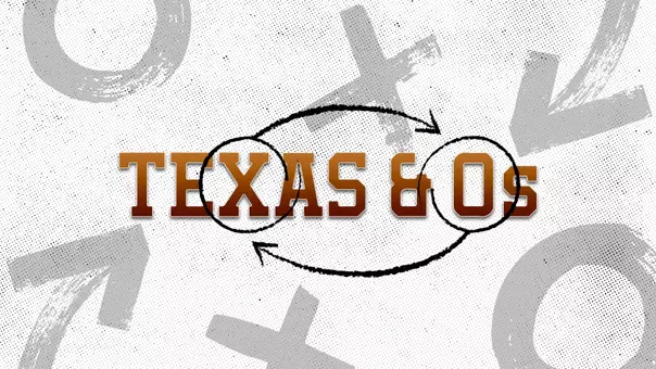 Texas and Os