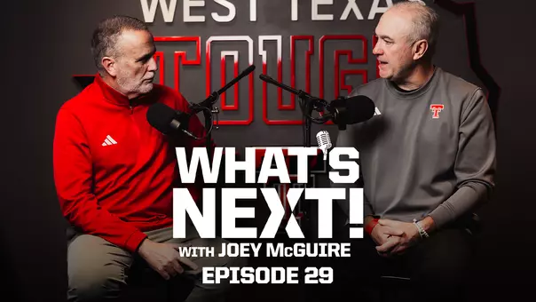 What's Next Podcast TexasTech+ Thumbnail Episode 29