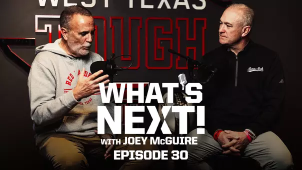 What's Next Podcast TexasTech+ Thumbnail Episode 30
