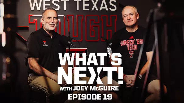 What's Next Podcast Thumbnail TexasTech+ Episode 19
