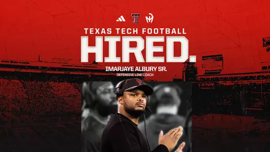Graphic announcing the hiring of Imarjaye Albury Sr. as Texas Tech's new defensive line coach