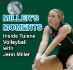 Jenn Miller's Season-Long Weblog from Inside Tulane Volleyball