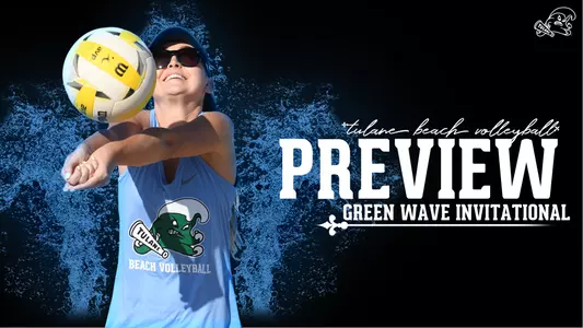 Beach VB Green Wave Invitational Preview