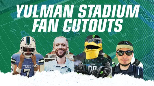 Yulman Stadium cutouts