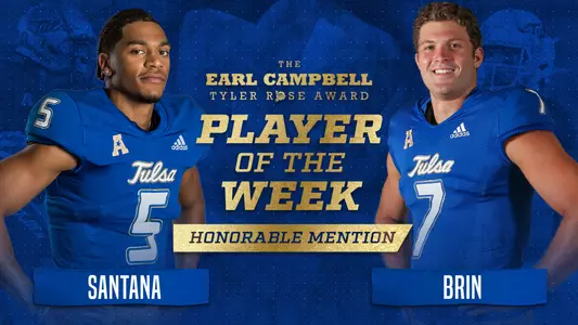 Brin and Santana HM on Earl Campbell weekly award