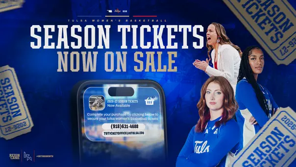 Tulsa WBB 2026-27 Season Tickets on sale now