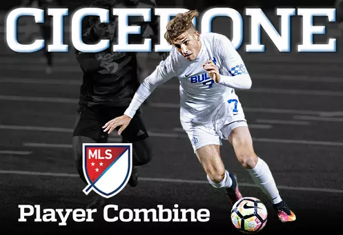 Cicerone Aims To Improve Draft Stock At This Week's MLS Players Combine