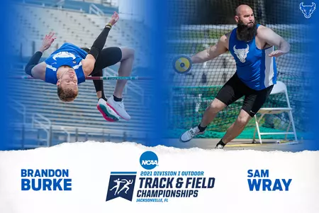NCAA East Regional Prelim - Track and Field - Brandon Burke and Sam Wray
