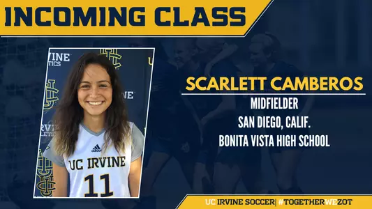 scarlett-camberos-uci-wsoc-2018-incoming-class
