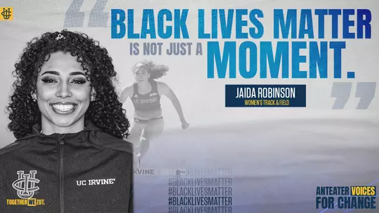jaida-robinson-uci-track-t&f-2020-blm-blog-post-black-lives-matter