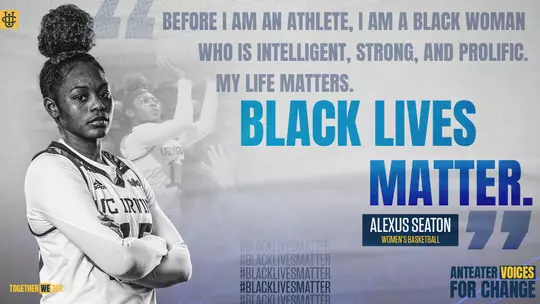 alexus-seaton-wbb-uci-2020-blm-black-lives-matter-blog