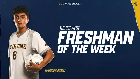 mauricio-gutierrez-uci-msoc-2023-big-wes-potw-graphic