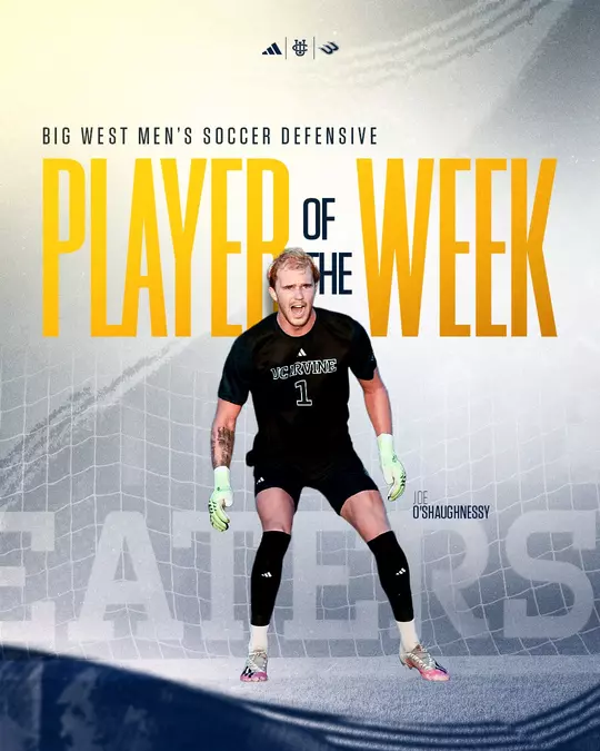 joe-oshaughnessy-uci-msoc-2025-bigwestdefensiveplayeroftheweek-graphic