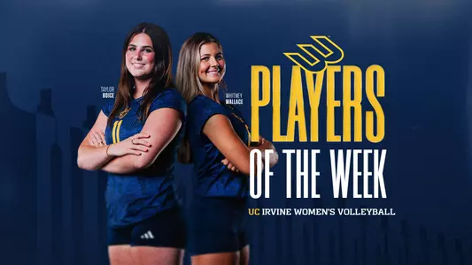 Taylor Boice and Whitney Wallace named Big West Women's Volleyball Players of the Week.