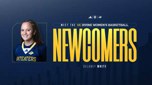Meet the UC Irvine Women's Basketball Newcomers - Delaney White