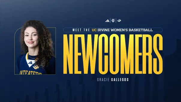 UC Irvine Women's Basketball Meet the Newcomers - Gracie Gallegos