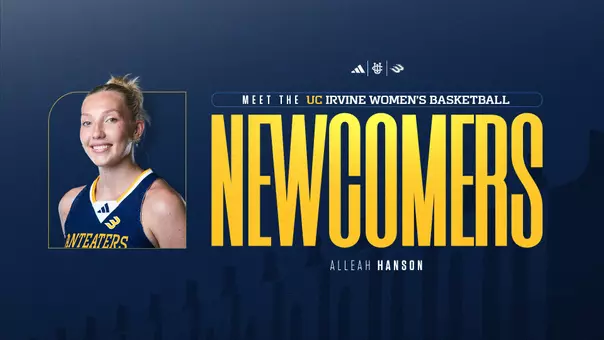 Meet the UC Irvine Women's Basketball Newcomers - Alleah Hanson