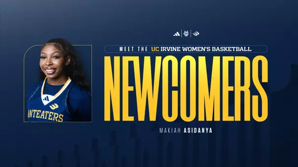 UC Irvine Women's Basketball Meet the Newcomers - Makiah Asidanya