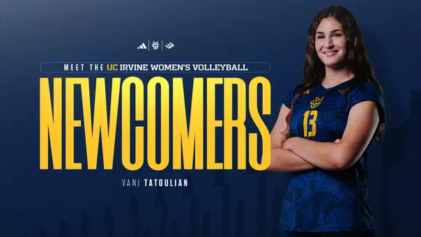UC Irvine Women's Volleyball Meet the Newcomers - Vani Tatoulian
