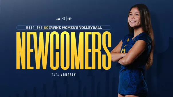 Meet the UC Irvine Women's Volleyball Newcomers - Tata Vongfak