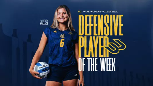Whitney Wallace named the Big West Women's Volleyball Defensive Player of the Week.