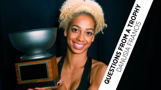 Questions from a Trophy: Danusia Francis