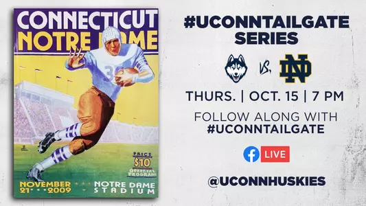 Notre Dame #UConnTailgate