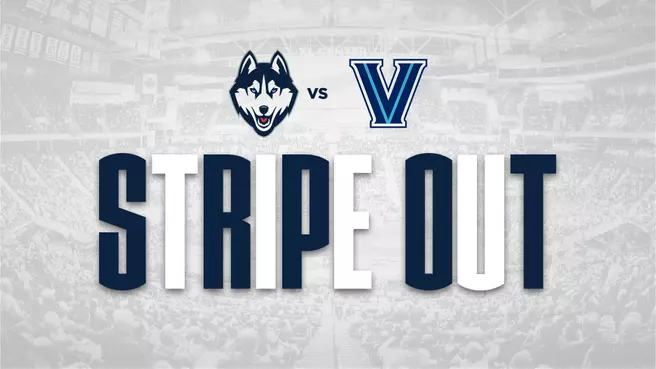 Stripe Out | UConn vs. Villanova