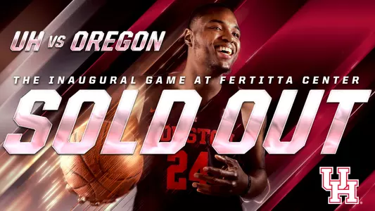 Fertitta Center Opener vs. Oregon, Sell Out, Sold Out