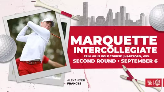 Marquette Intercollegiate at Erin Hills, Second Round recap, Alexander Frances