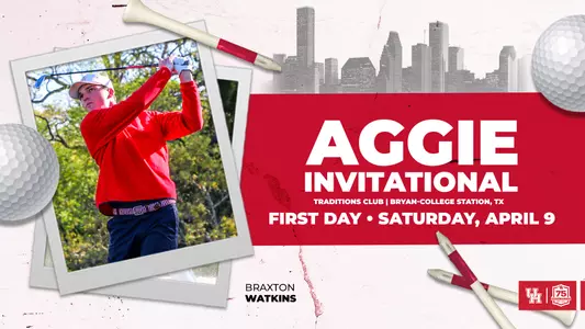 Braxton Watkins, Aggie Invitational, First-day recap