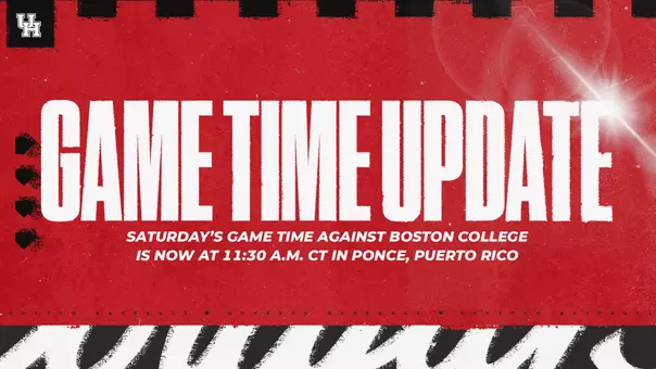 Baseball's Saturday game against Boston College will start at 11:30 a.m. CT in Ponce, Puerto Rico.