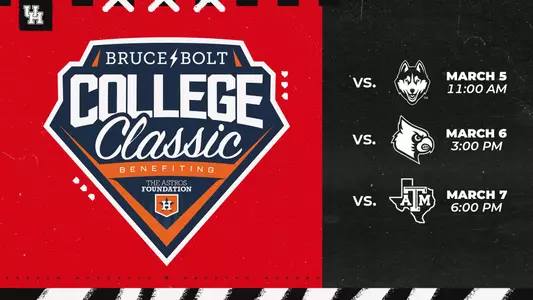Houston Baseball to play at Bruce Bolt Collegiate Classic. Cougars will play UConn at 11 a.m. on March 5, Louisville at 3 p.m. on March 6, and Texas A&M at 6 p.m. on March 7.