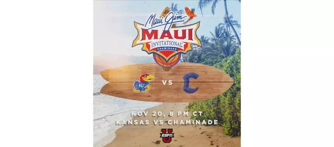 Kansas to Play Chaminade in Maui Jim Maui Invitational Opener Image