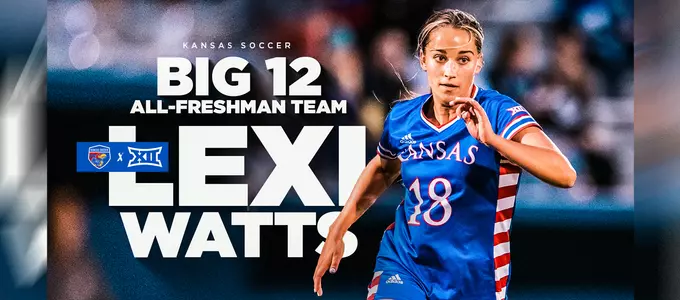 Watts Selected to Big 12 All-Freshman Team Image
