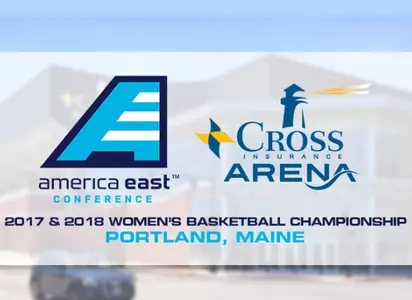 Portland's Cross Insurance Arena Set to Host '17 & '18 America East Women's Basketball Championship Image