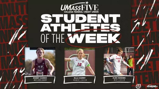 UMass Student Athletes Of The Week 11-5-24