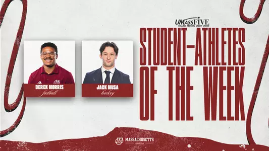 Morris and Musa Selected as UMass Student-Athletes of the Week