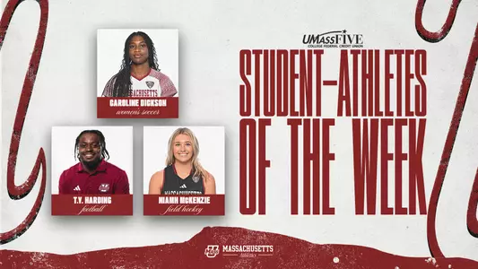 UMass Five Student-Athletes of the Week 9-15
