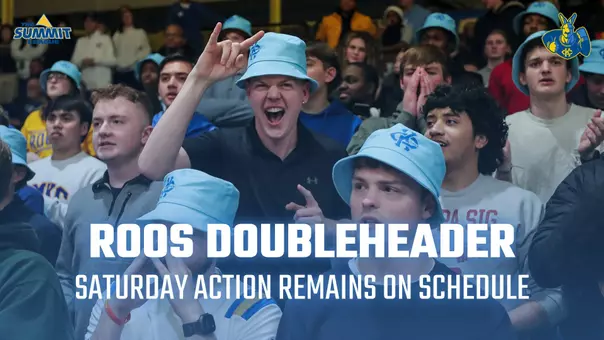 Roos Doubleheader - Saturday Action Remains on Schedule