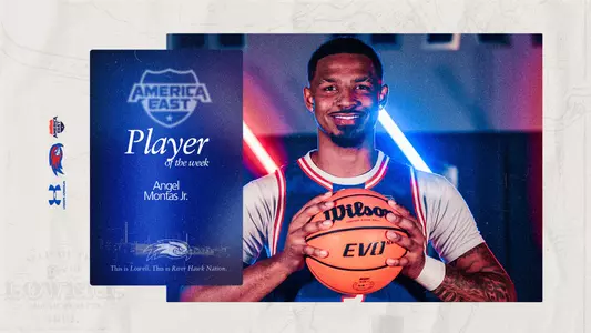 Angel Montas Jr. named River Hawk of the Week