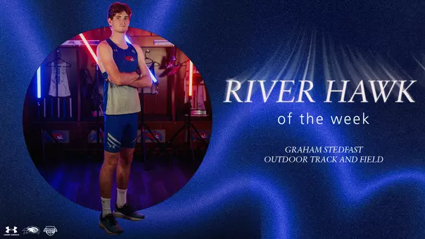 Graphic Stedfast River Hawk of the Week Graphic