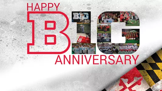 Maryland Celebrates First B1G Anniversary