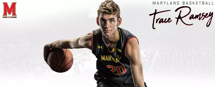 Terps Sign Trace Ramsey to Class of 2018