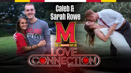 Maryland Love Connection: Caleb and Sarah Rowe