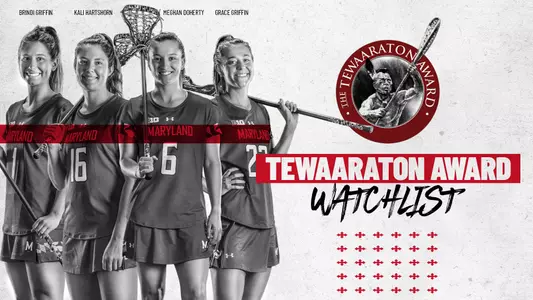 Four members of the No. 1 Maryland women's lacrosse team, the most in the country, were named to the initial Tewaaraton Watch List, as announced by the Tewaaraton Foundation Thursday evening.