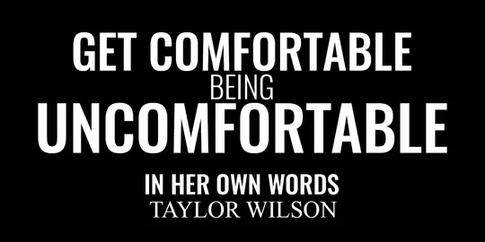 In Her Own Words: Taylor Wilson