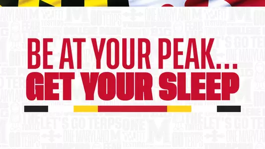 Be at Your Peak ... Get Your Sleep