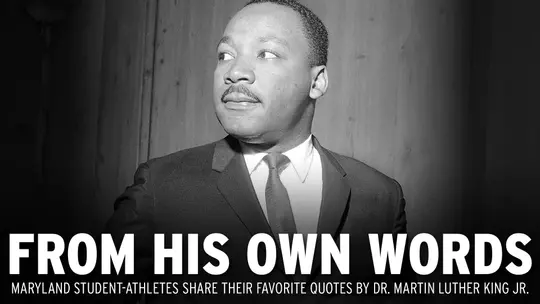 From His Own Words: Dr. Martin Luther King Jr.